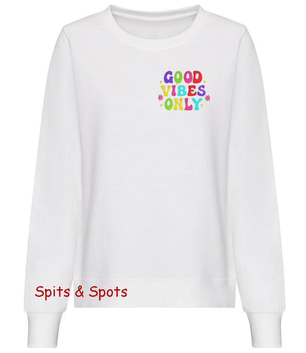 Adult Ladies Sweatshirt Good Vibes