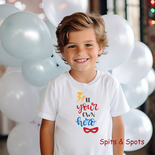 Kids Tshirt Be Your Own Hero